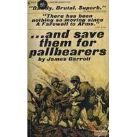 Bantam Books ...And save them for pallbearers