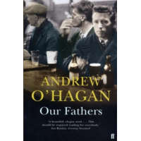 Our Fathers – Andrew O´Hagan