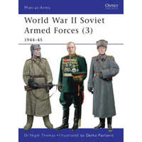World War II Soviet Armed Forces (3) – Nigel Thomas