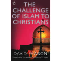 Challenge of Islam to Christians – David Pawson