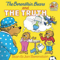 Berenstain Bears and the Truth – Stan Berenstain,Jan Berenstain