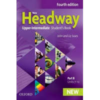 New Headway: Upper-Intermediate: Student's Book B – Liz Soars,John