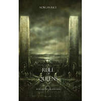Rule of Queens (Book #13 in the Sorcerer's Ring) – Morgan Rice