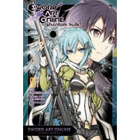 Sword Art Online: Phantom Bullet, Vol. 1 (manga) – Reki Kawahara,Koutarou Yamada