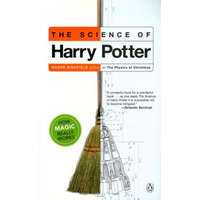 The Science of Harry Potter – Roger Highfield