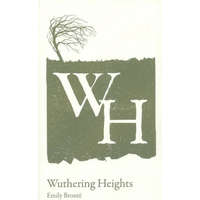 Wuthering Heights – Emily Bronte