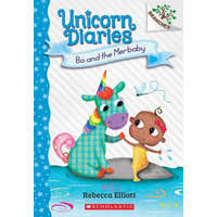 Bo and the Merbaby: A Branches Book (Unicorn Diaries #5) – Rebecca Elliott