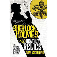 Further Adventures of Sherlock Holmes - Deathly Relics
