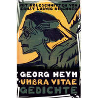 Umbra vitae. Gedichte. Mit Holzschnitten von Ernst Ludwig Kirchner – Ernst Ludwig Kirchner