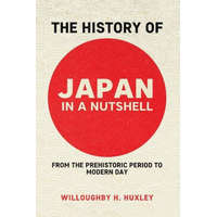 The History of Japan in a Nutshell: From the Prehistoric Period to Modern Day