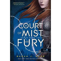 Könyvmolyképző Kiadó A Court of Mist and Fury - Köd és harag udvara - Tüskék és rózsák udvara 2.