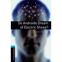 Oxford University Press DO ANDROIDS DREAM OF ELECTRIC SHEEP? - OBW LIBRARY 5 3E*