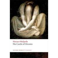 Oxford University Press THE CASTLE OF OTRANTO - A GOTHIC STORY (OWC) * 2014