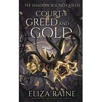 Court of Greed and Gold (The Shadow Bound Queen Series, Book 2)